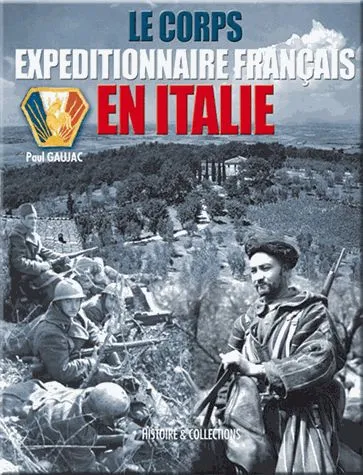 22 Le Corps Expditionnaire franais en Italie 1943 1944 2004